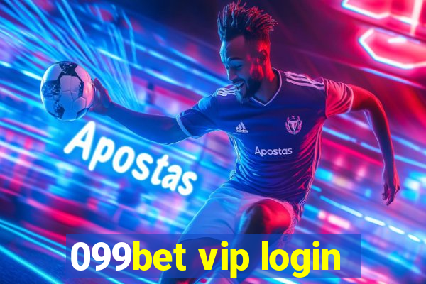 099bet vip login